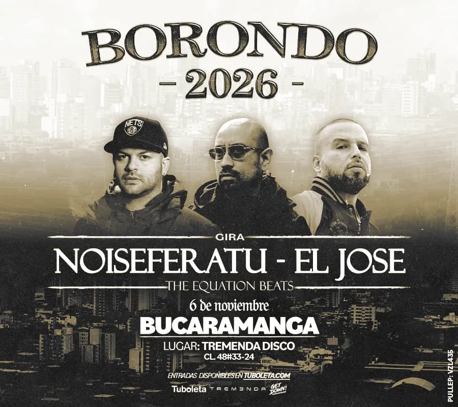 Noiseferatu y el Jose en Bucaramanga 2026