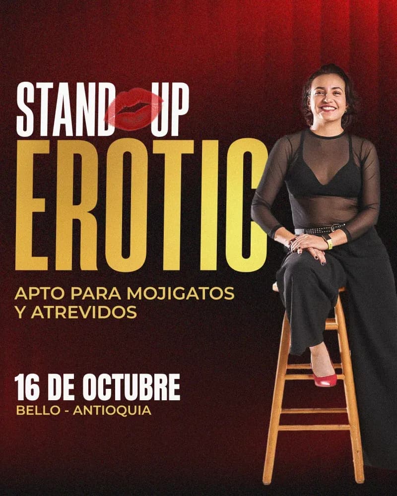Stand UP Erotic (16 oct) — 17 de octubre y boletas 2026