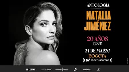 Natalia Jimenez 20 Años – Antologia Tour en Bogotá: boletas 2027
