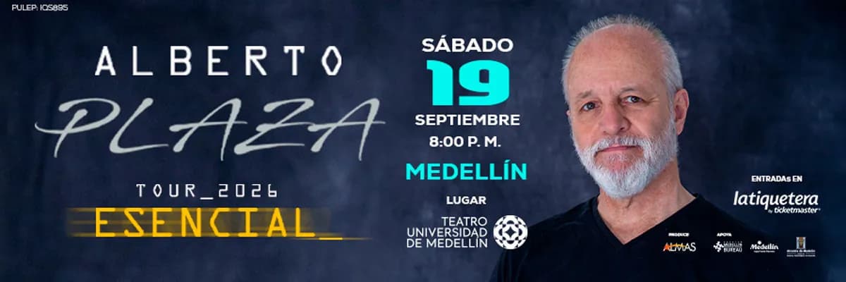 Alberto Plaza Tour 2026 Esencial en Medellín