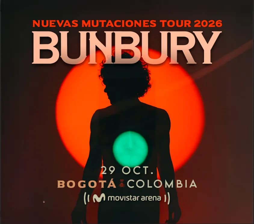 Bunbury | Nuevas Mutaciones Tour 2026 en Bogotá: boletas 2026