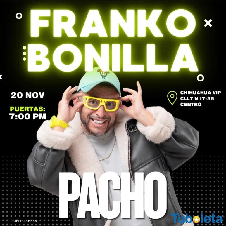 Contacto Zero - Franko Bonilla (pacho) en Colombia: boletas 2026