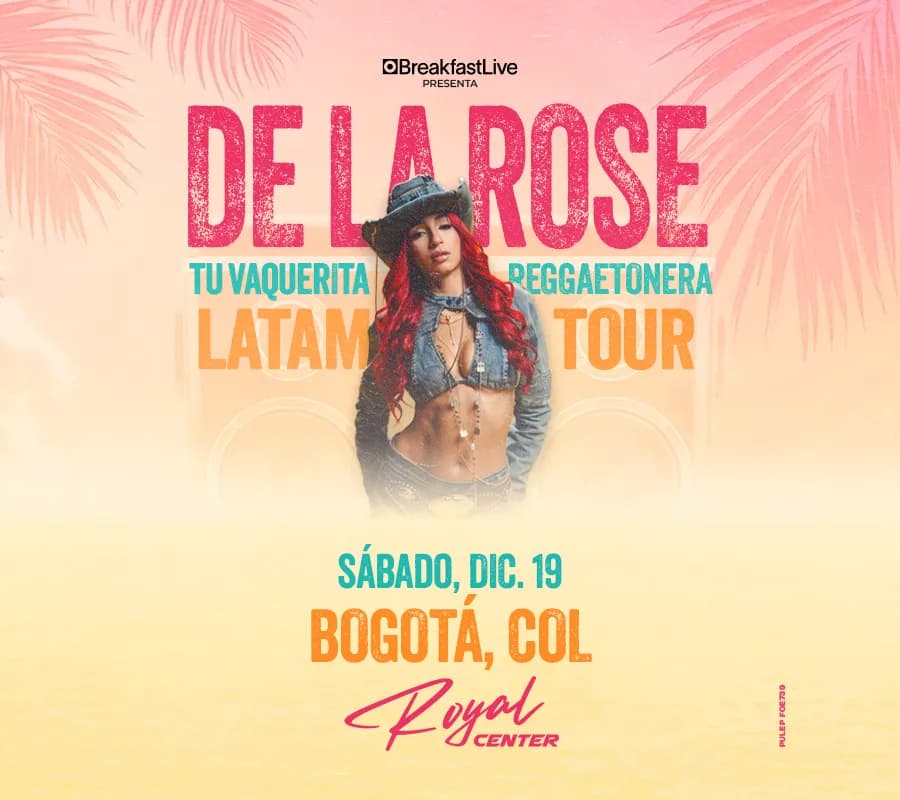 De la Rose | Latam Tour en Bogotá: 19 de diciembre y boletas 2026