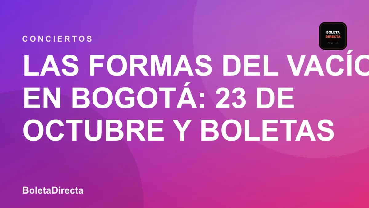 Las formas del vacío en Bogotá: 23 de octubre y boletas 2026