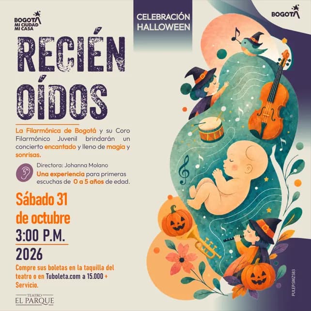 Recién Oídos en Bogotá: 31 de octubre y boletas 2026